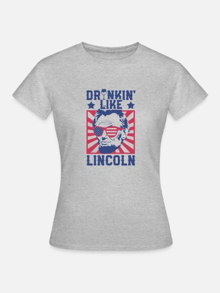 Drinking Like Lincoln Independence Day - Frauen T-Shirt - Grau meliert