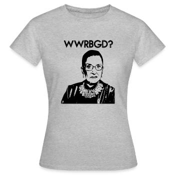 Was würde Ruth Bader Ginsburg tun WWRBGD - Frauen T-Shirt - Grau meliert - Vorne - AI Model Female 172 dark (172cm)