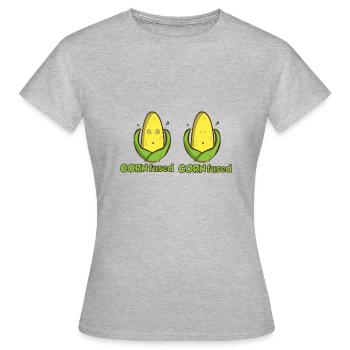CORN fused! Corn Corn Saying Gift Idea - Women's T-Shirt - heather grey - Front - AI Model Female 172 dark (172cm)