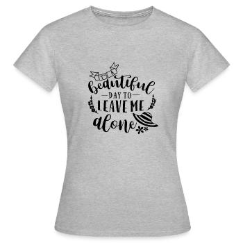 Leave me alone - Frauen T-Shirt - Grau meliert - Vorne - AI Model Female 172 dark (172cm)