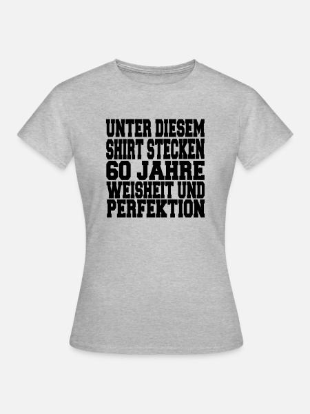 60 Jahre Weisheit - Frauen T-Shirt - Grau meliert