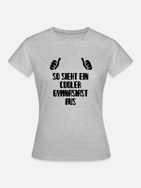 Gymnasiast Gymnasium Übergang Geschenkidee - Frauen T-Shirt - Grau meliert