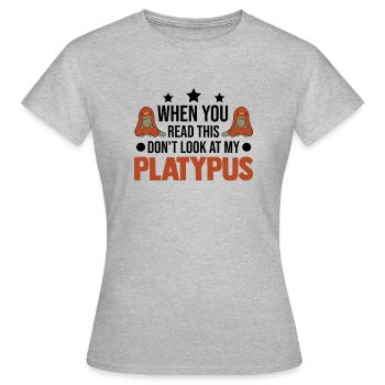 Ornithorynque Proverbe Ornithorynque - T-shirt Femme - gris chiné - Devant - AI Model Female 172 dark (172cm)