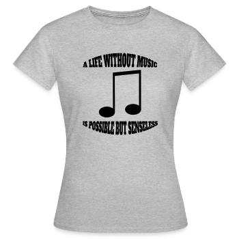 Musique Musique Professeur de musique Dicton Faire des musiciens de musique - T-shirt Femme - gris chiné - Devant - AI Model Female 172 dark (172cm)