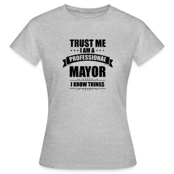 Hilarant gouverneur de maire professionnel - T-shirt Femme - gris chiné - Devant - AI Model Female 172 dark (172cm)