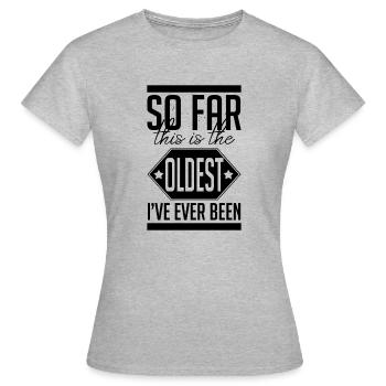 Urkomisch, das ist das älteste jemals amüsant - Frauen T-Shirt - Grau meliert - Vorne - AI Model Female 172 dark (172cm)