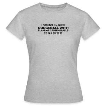 Je participe à une partie de ballon chasseur avec flaming - T-shirt Femme - gris chiné - Devant - AI Model Female 172 dark (172cm)