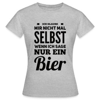 Ich Glaube Mir Nichtmal Selbst Lustiger Spruch - Frauen T-Shirt - Grau meliert - Vorne - AI Model Female 172 dark (172cm)
