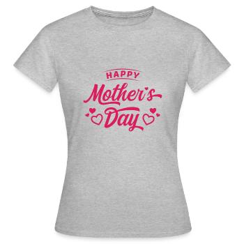 Happy Mother's Day / Mother, Mom - Women's T-Shirt - heather grey - Front - AI Model Female 172 dark (172cm)