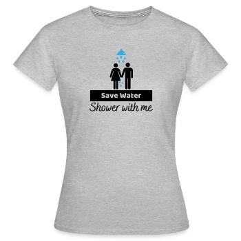 Economiser l'eau douche toi avec moi - T-shirt Femme - gris chiné - Devant - AI Model Female 172 dark (172cm)