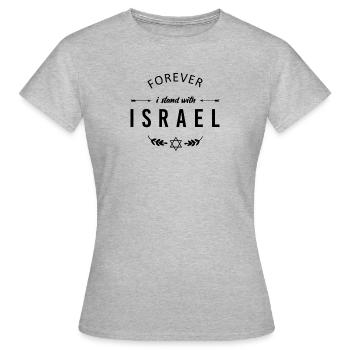 Forever I stand with Israel - Schwarz - Frauen T-Shirt - Grau meliert - Vorne - AI Model Female 172 dark (172cm)