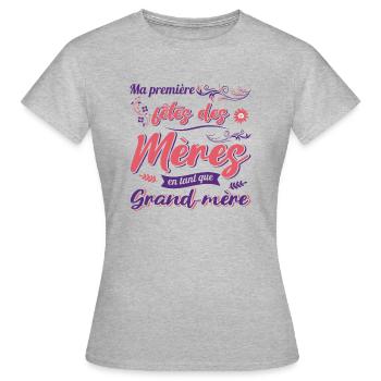 MA PREMIÈRE FÊTE DES MÈRES EN TANT QUE GRAND MÈRE - Frauen T-Shirt - Grau meliert - Vorne - AI Model Female 172 dark (172cm)