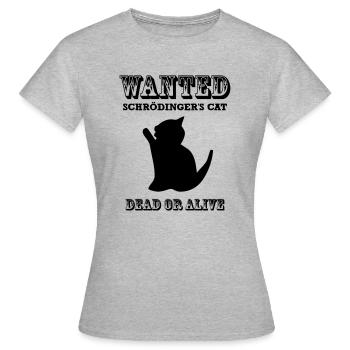 Wanted: Schrödinger Katze - Frauen T-Shirt - Grau meliert - Vorne - AI Model Female 172 dark (172cm)