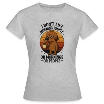 Je déteste les gens du matin et les matins et les gens - T-shirt Femme - gris chiné - Devant - AI Model Female 172 dark (172cm)