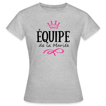 EQUIPE de la Mariée - T-shirt Femme - gris chiné - Devant - AI Model Female 172 dark (172cm)
