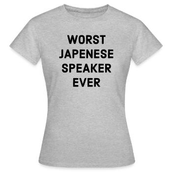 Poor Japanese Speaking Saying - Women's T-Shirt - heather grey - Front - AI Model Female 172 dark (172cm)