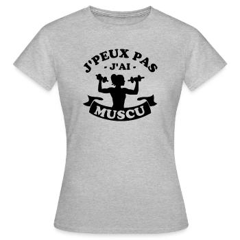 JE PEUX PAS J'AI MUSCU 2 - T-shirt Femme - gris chiné - Devant - AI Model Female 172 dark (172cm)