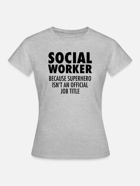 Social Worker - Hero - T-shirt dam - gråmelerad