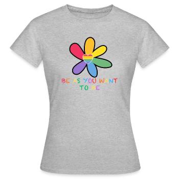 Soyez comme vous voulez être - T-shirt Femme - gris chiné - Devant - AI Model Female 172 dark (172cm)