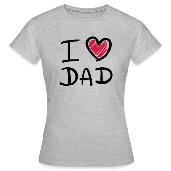 i love dad - Frauen T-Shirt - Grau meliert - Vorne - AI Model Female 172 dark (172cm)