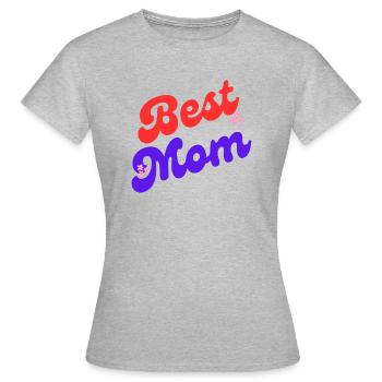 Best Mom - Frauen T-Shirt - Grau meliert - Vorne - AI Model Female 172 dark (172cm)