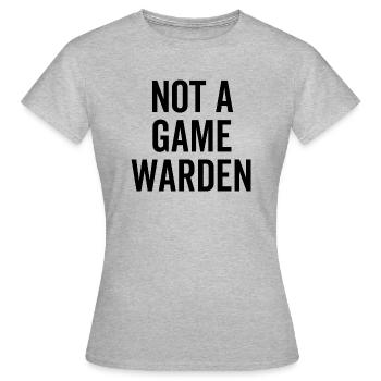 Pas un garde-chasse - T-shirt Femme - gris chiné - Devant - AI Model Female 172 dark (172cm)