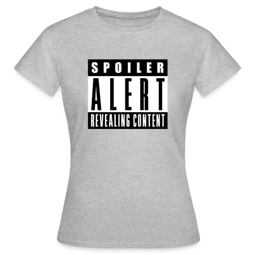 Spoiler Alert - T-shirt dam
