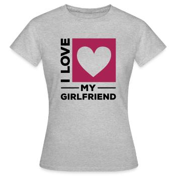i love my girlfriend - Frauen T-Shirt - Grau meliert - Vorne - AI Model Female 172 dark (172cm)