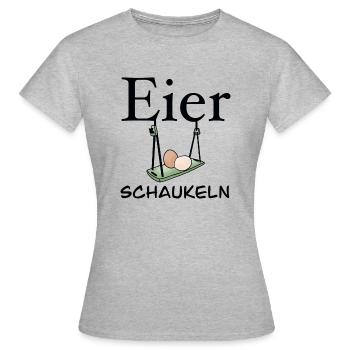 Eier schaukeln - Hühner - Landleben - Frauen T-Shirt - Grau meliert - Vorne - AI Model Female 172 dark (172cm)