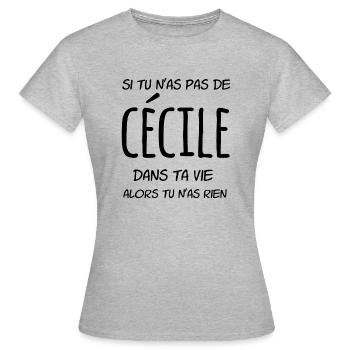 Si tu n'as pas de Cécile dans ta vie - T-shirt Femme - gris chiné - Devant - AI Model Female 172 dark (172cm)