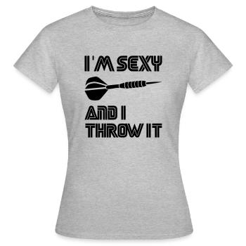 I m sexy and i throw it Dart - Frauen T-Shirt - Grau meliert - Vorne - AI Model Female 172 dark (172cm)