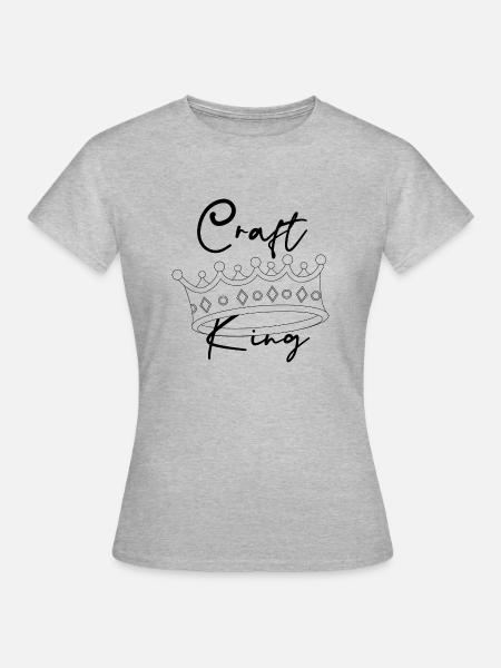 Handwerkskönig Schwarz und Weiß - Frauen T-Shirt - Grau meliert