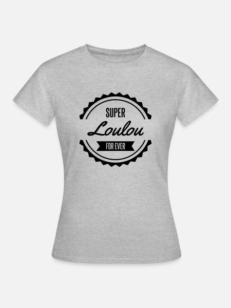 super loulou for ever - T-shirt Femme - gris chiné