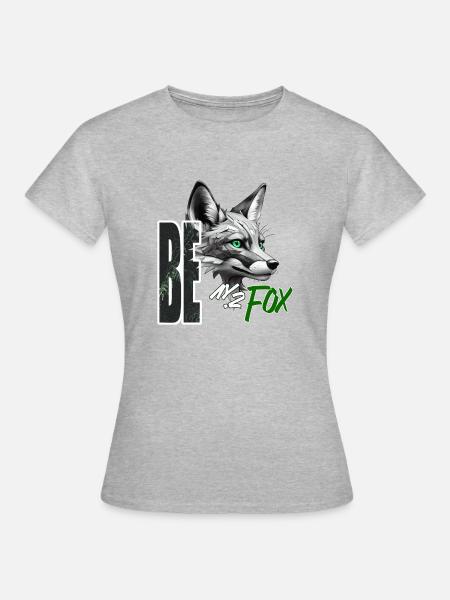 Sei Fuchs - Frauen T-Shirt - Grau meliert