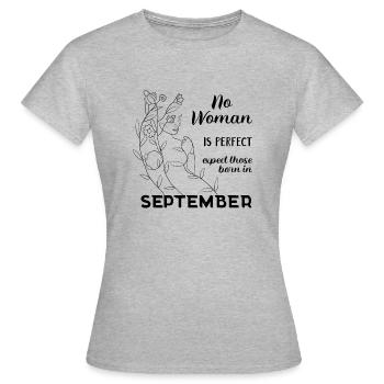 Keine Frau ist perfekt, außer denen … - Frauen T-Shirt - Grau meliert - Vorne - AI Model Female 172 dark (172cm)