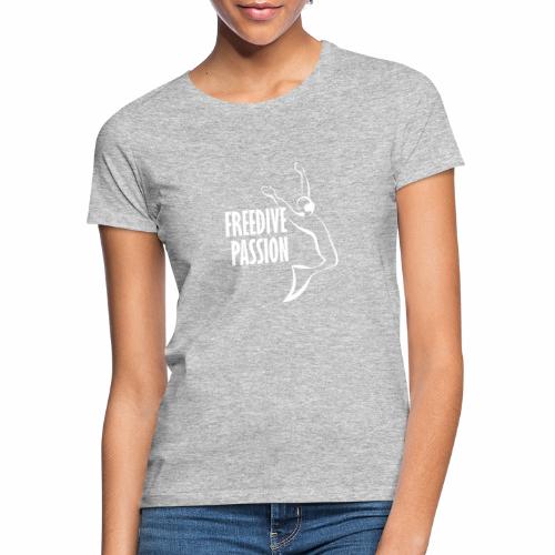 Freedive Passion Freediver - Women's T-Shirt
