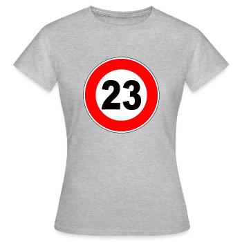 23. Geburtstag - 23 - Feier - Straßenschild - Schi - Frauen T-Shirt - Grau meliert - Vorne - AI Model Female 172 dark (172cm)