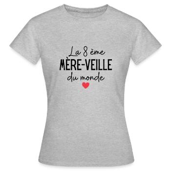 La 8ème mère-veille du monde - T-shirt Femme - gris chiné - Devant - AI Model Female 172 dark (172cm)