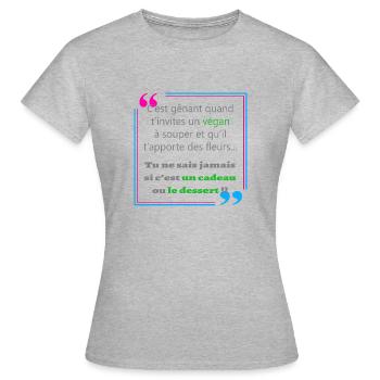 Inviter un végan - T-shirt Femme - gris chiné - Devant - AI Model Female 172 dark (172cm)