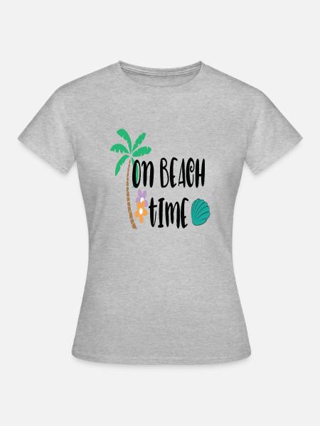 On Beach Time - Frauen T-Shirt - Grau meliert