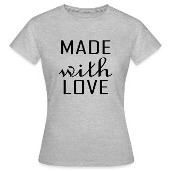 Made with Love - Frauen T-Shirt - Grau meliert - Vorne - AI Model Female 172 dark (172cm)