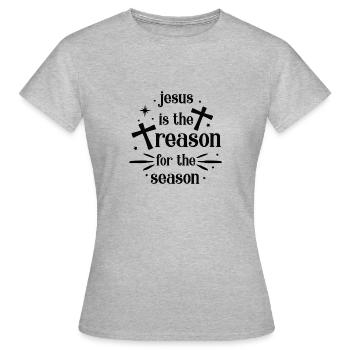 Jesus is the reason for the season - Women's T-Shirt - heather grey - Front - AI Model Female 172 dark (172cm)