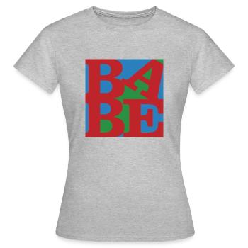Babe WordPlay Original Kunst 6 - Frauen T-Shirt - Grau meliert - Vorne - AI Model Female 172 dark (172cm)