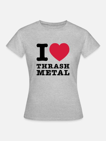 I Love Thrash Metal 2 - Frauen T-Shirt - Grau meliert