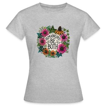 Humanité Soyez les deux - T-shirt Femme - gris chiné - Devant - AI Model Female 172 dark (172cm)