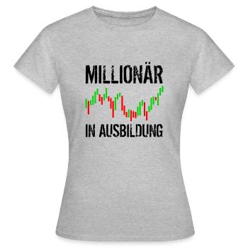 Millionär in Ausbildung - Frauen T-Shirt - Grau meliert - Vorne - AI Model Female 172 dark (172cm)