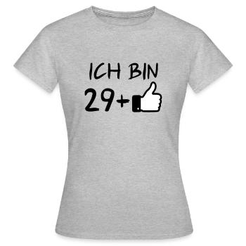 Ich bin 29+, 30er - Frauen T-Shirt - Grau meliert - Vorne - AI Model Female 172 dark (172cm)