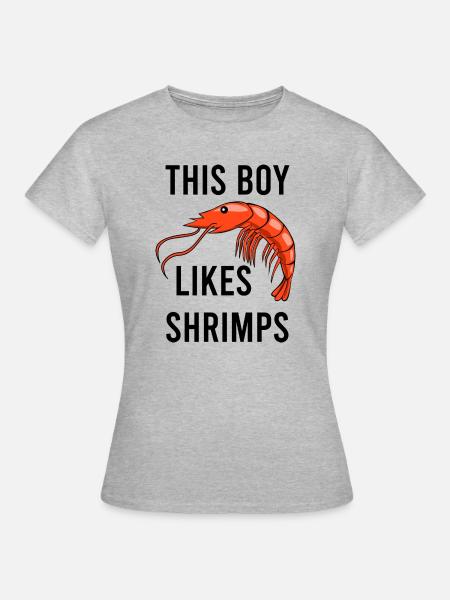 Boy aime les crevettes et les crevettes fruits de - T-shirt Femme - gris chiné