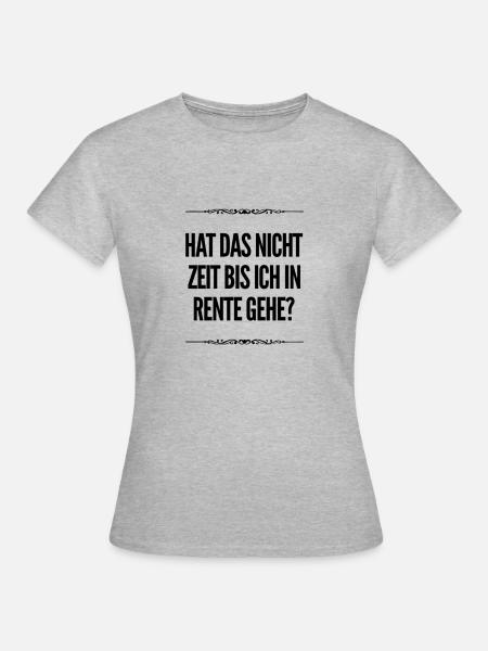 warten bis zur Rente - Frauen T-Shirt - Grau meliert