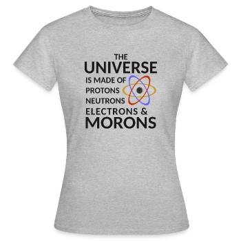 L'univers est constitué d'électrons neutrons protons - T-shirt Femme - gris chiné - Devant - AI Model Female 172 dark (172cm)